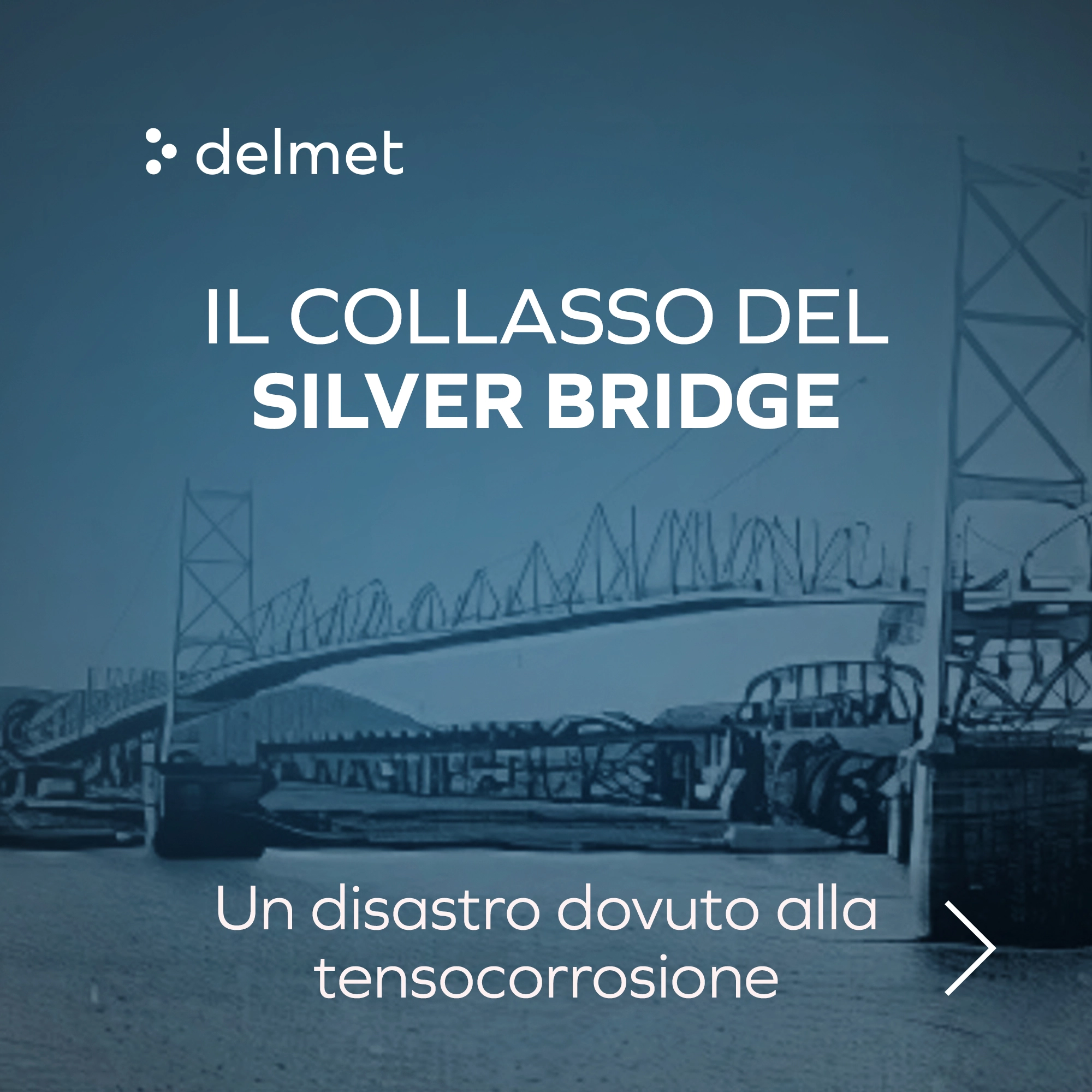 Delmet social media content about the collapse of the Silver Bridge